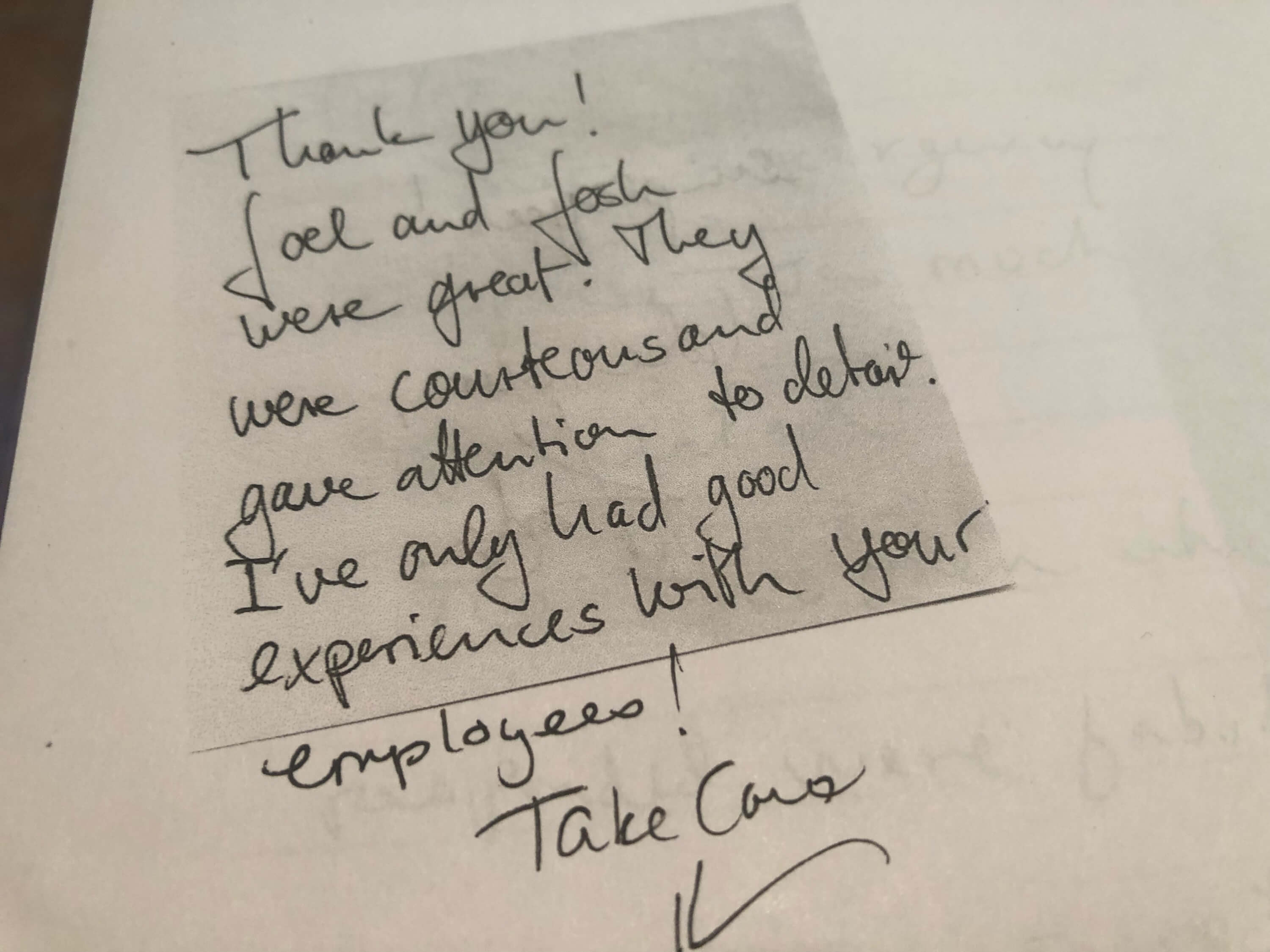 Customer note praising Joel and Josh for courtesy and attention to detail