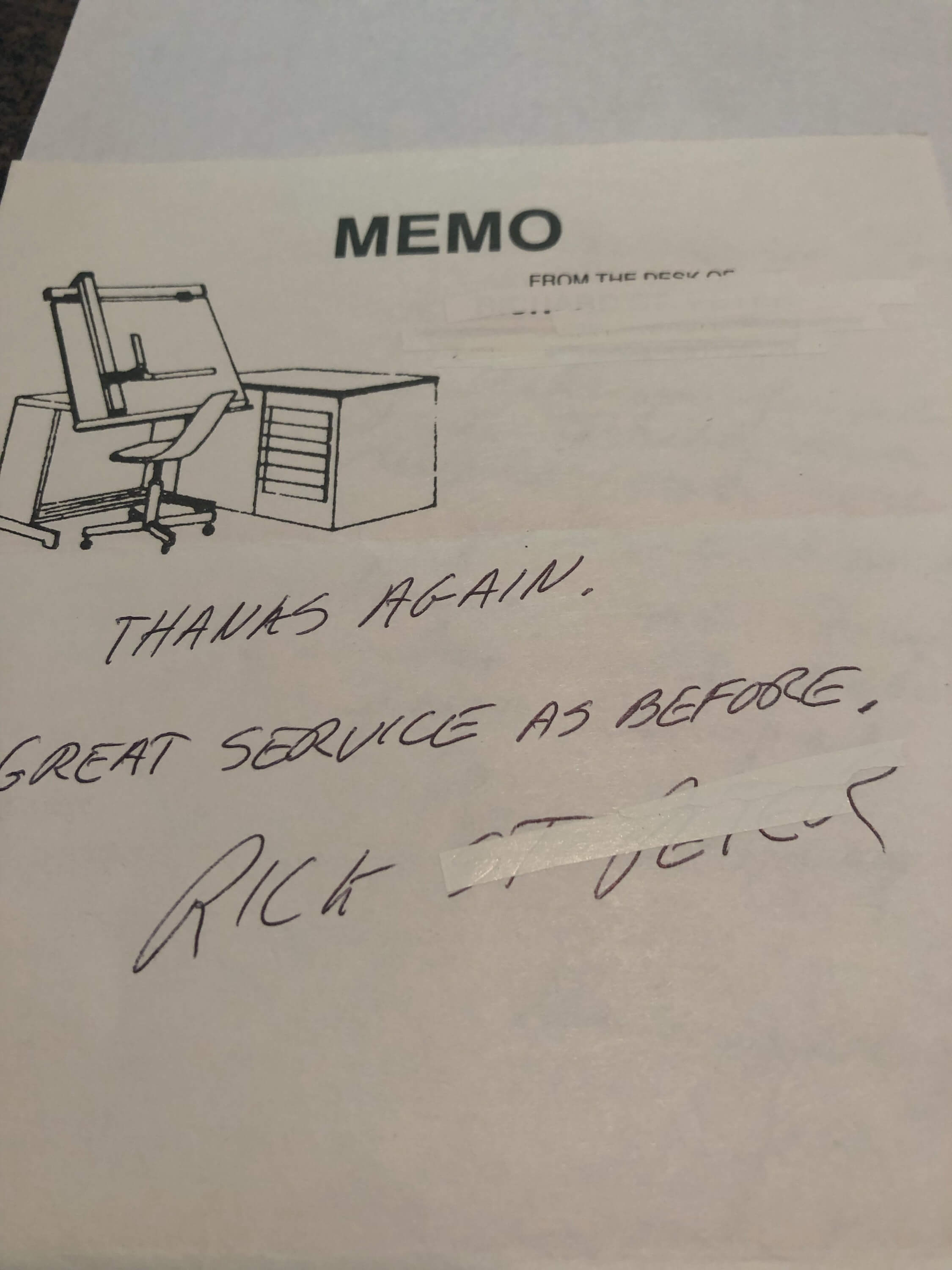 Memo pad note from Rick saying great service as before
